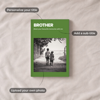 Brother Tell Me Your Story - Prompt Journal