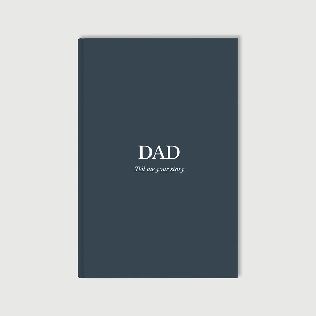 Dad Tell Me Your Story – Prompt Journal