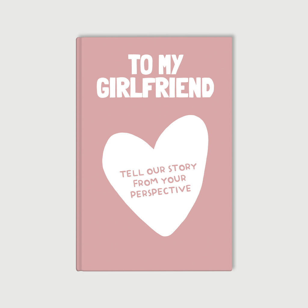 Girlfriend Prompt Journal – Your Story, From Her Perspective