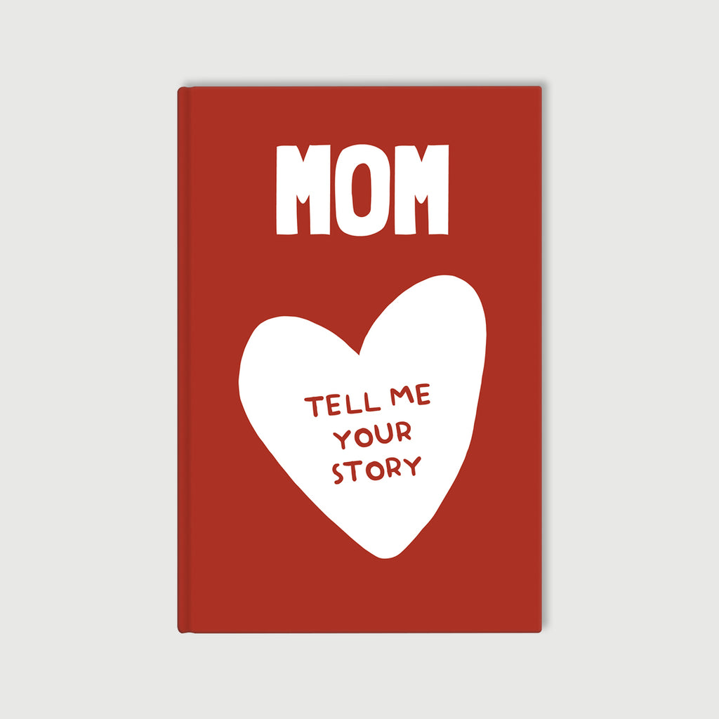 Mum Tell Me Your Story – Prompt Journal