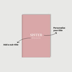 Sister Prompt Journal – Capture Her Story