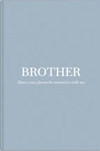 Brother Tell Me Your Story - Prompt Journal