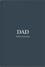 Dad Tell Me Your Story – Prompt Journal