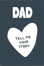 Dad Tell Me Your Story – Prompt Journal