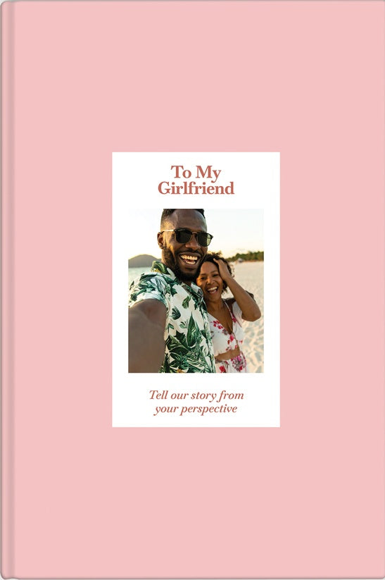 Girlfriend Prompt Journal – Your Story, From Her Perspective