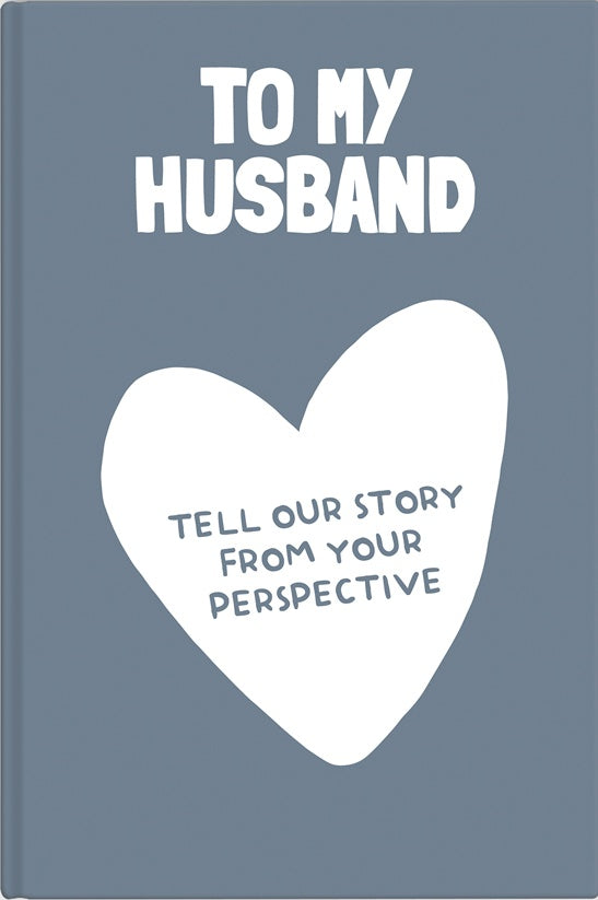 Husband Prompt Journal – Your Story Through His Eyes